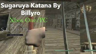 Skyrim SE Xbox One/PC Mods|Sugaruya Katana By Billyro