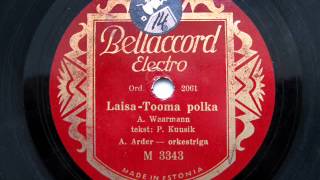 Laisa-Tooma polka - Aleksander Arder - 1935