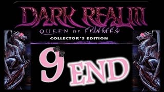 Dark Realm: Queen Of Flames (CE) - Ep9 - The End - w/Wardfire