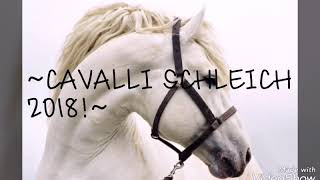SCHLEICH HORSES 2018!