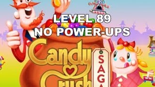 Candy Crush Saga Level 89 - no boosters