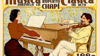Ruperto Chapí: Cuplés «Soy un pobre cesante de loterías» de "Música clásica" (1880)