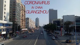 Coronavirus - Living in Guangzhou During The Epidemic - January 31, 2020