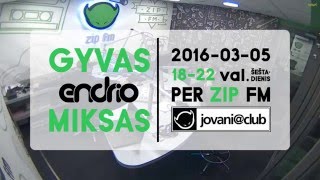 Endrio - Jovani @ Club 2016 March Mix Live From ZIP FM Radio Station