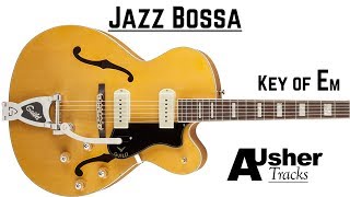 Jazz Bossa Nova in E minor | Guitar Jam Track