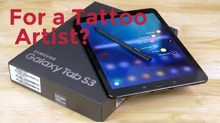 Is the Samsung Galaxy Tab s3 Good for a Tattoo Artist?! -  SEVENTH TRUMPET TATTOOS