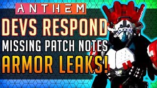 Anthem | Devs Respond to Missing Patch Notes! Leaked Armor & More! #Anthem