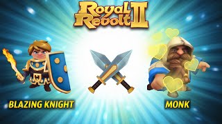 Royal Revolt 2 - Troop Combo: Blazing Knight + Monk!