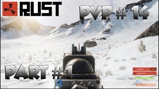 Rust PvP #14 (Part 1)- Rustafied Hapis PVP  - KinGDavid - ESP/EN