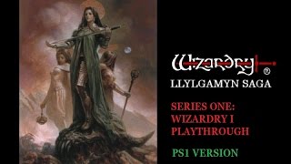 Let's Play Wizardry 1 Part 1