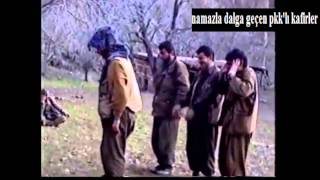 namazla dalga geçen pkk'lı kafirler,hristiyan ve zerdüşt pkk'lılar
