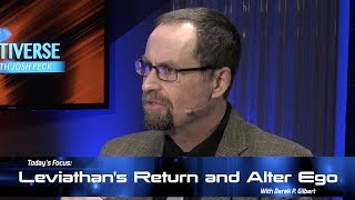 ItM 095: Leviathan's Return and Alter Ego with Derek P. Gilbert