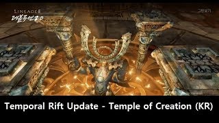 The New Temporal Rift - 'Temple of Creation' Normal Ver. (KR) [Lineage2 revolution]