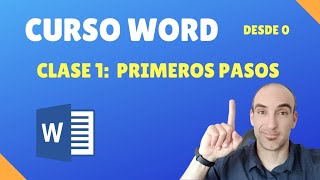 Curso de Word Básico 2020: Clase 1 Primeros pasos