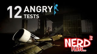 Nerd³ Plays with Mods! 12 Angry Tests - Portal 2 Mod