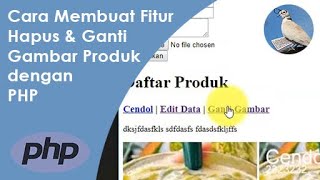 Cara Membuat Fitur Hapus dan Ganti Gambar Produk dengan PHP