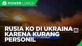 Dikabarkan Kekurangan Personil Militer, Rusia KO di Ukraina?