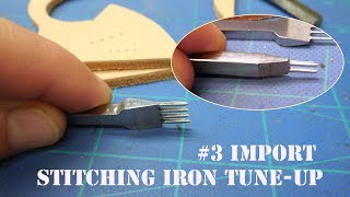 Import Stitching Iron tune-up