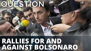 Rallies for and against Bolsonaro take place on Brazil National Day