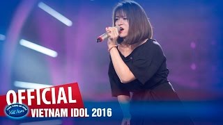 VIETNAM IDOL 2016 - GALA 1 - VÌ EM QUÁ YÊU ANH, MERCY - TRÀ MY