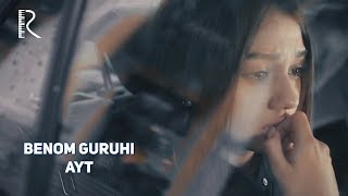 Benom guruhi - Ayt | Беном гурухи - Айт (1-QISM)