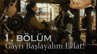 Gayrı başlayalım evlat! - Kuruluş Osman 1. Bölüm