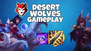 DODGING WITH XAYAH! - #3 DESERT WOLVES GAMEPLAY