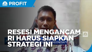 Ekonom: RI Harus Maksimalkan Berkah Komoditas Hadapi Ancaman Resesi