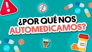 ¿Por qué los mexicanos se automedican? | #QueAlguienMeExplique