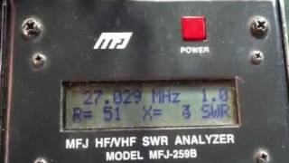 CB...MFJ 259B......1.0 SWR on channel 6
