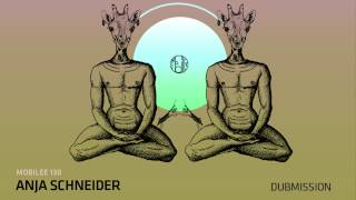 Anja Schneider - Dubmission - mobilee130