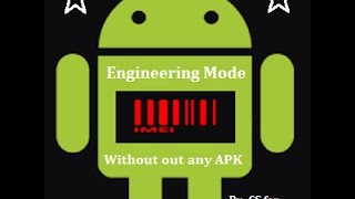 How To Enable Engineer Mode In Android