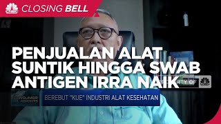 Lonjakan Penjualan Alat Suntik Topang Pertumbuhan Bisnis IRRA