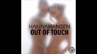 Hanna Hansen – Out Of Touch (Original Mix) (Tiger Records)