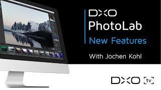 New features in DxO PhotoLab