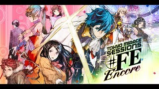 Tokyo Mirage Sessions FE Encore! (Nintendo Switch) Quickplay!