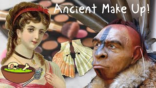 Hidden Histories: Cosmetics