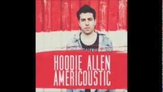 Hoodie Allen Cake Boy (Acoustic) Americoustic EP
