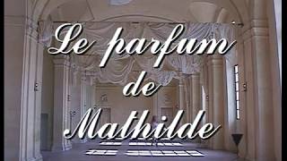 Le Parfum de Mathilde (Jean Rollin, 1994)