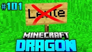 FOLGE ohne 1x LEUTE SAGEN?! - Minecraft Dragon #101 [Deutsch/HD]