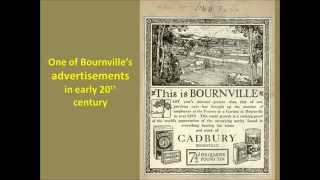 The Bournville Story