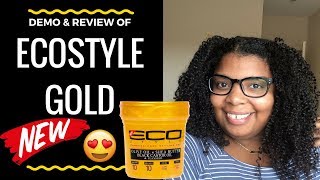 NEW! Eco Styler Gel Gold Review and Demo | Teaundra Tangles | Ecostyle