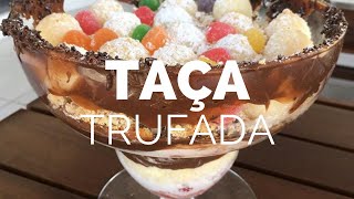 TAÇA TRUFADA #sobremessa