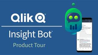 Qlik Insight Bot - Product Tour