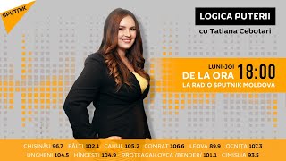 Logica puterii” cu Tatiana Cebotari. Invitat: Ala Tocarciuc și Mihai Magdei