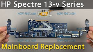 HP Spectre 13-v motherboard replacement