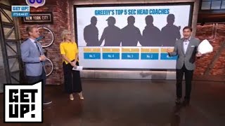 Mike Greenberg ranks the top 5 current SEC football head coaches | Get Up! | ESPN