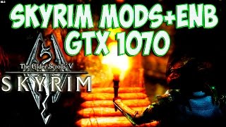 Skyrim mods enb Gtx 1070 i7 60 fps Графика енб SLMP