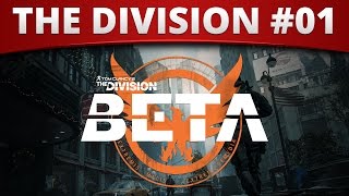 THE DIVISION BETA PC GAMEPLAY #01