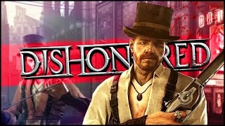 PARTY CRASHING PIRATE! | Dishonored: The Brigmore Witches DLC Funny Moments